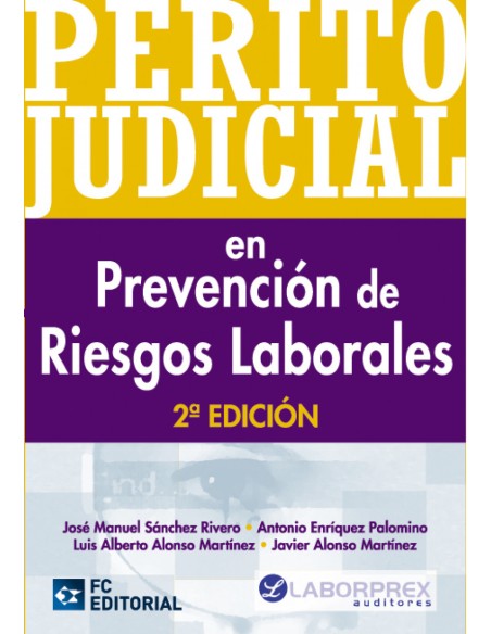 Perito Judicial En Prevencion De Riesgos Laborales 2ª Ed